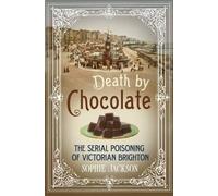 Sophie Jackson Death by Chocolate (Copertina rigida)