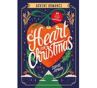 Sophie Jomain A Heart for Christmas (Tascabile) Advent Romance