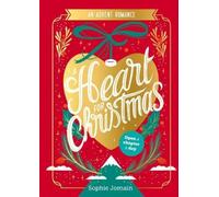 Sophie Jomain Manon Buccia A Heart for Christmas: An Advent (Copertina rigida)