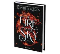 Sophie Jordan A Fire in the Sky (Copertina rigida)