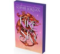 Sophie Jordan A Fire in the Sky (Tascabile) Fire in the Sky