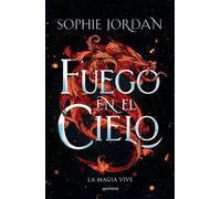 Fuego en el cielo / A Fire in the Sky