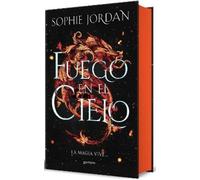 Sophie Jordan – Fuego en el cielo: La magia vive – Edizione speciale limitata – Copertina rigida