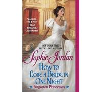 Sophie Jordan How to Lose a Bride in One Night (Tascabile)