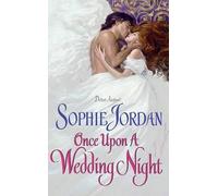 Sophie Jordan Once Upon A Wedding Night (Tascabile)