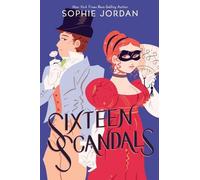 Sophie Jordan Sixteen Scandals (Copertina rigida)