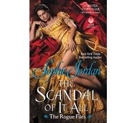 Sophie Jordan The Scandal of It All (Tascabile) Rogue Files