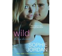 Sophie Jordan Wild (Tascabile) Ivy Chronicles