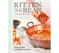Sophie Kaftal Bobby Zielinski Kitten and the Bear Cookbook (Copertina rigida)