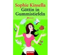 Sophie Kinsella Gottin in Gummistiefeln (Tascabile)