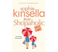 Sophie Kinsella Mini Shopaholic (Tascabile) Shopaholic