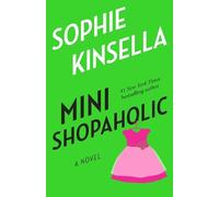Sophie Kinsella Mini Shopaholic (Tascabile) Shopaholic