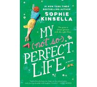 Sophie Kinsella My Not So Perfect Life (Tascabile)
