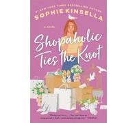 Sophie Kinsella Shopaholic Ties the Knot (Tascabile) Shopaholic