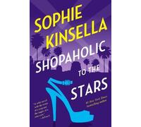 Sophie Kinsella Shopaholic to the Stars (Tascabile) Shopaholic