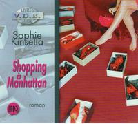 Sophie Kinsella - Shopping a Manhattan