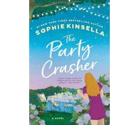 Sophie Kinsella The Party Crasher (Tascabile)