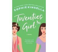 Sophie Kinsella Twenties Girl (Tascabile)