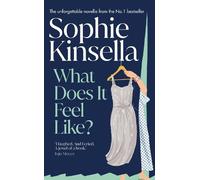 Sophie Kinsella What Does it Feel Like? (Copertina rigida)