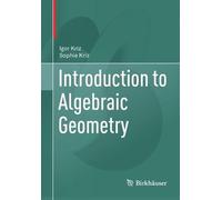 Sophie Kriz Igor Kriz Introduction to Algebraic Geometry (Tascabile)