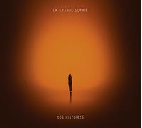 Sophie La Grande - Nos Histoires