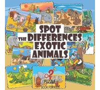 Sophie Lane Spot the Differences - Exotic Animals (Tascabile) What's Different?