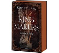 Sophie Lark Kingmakers - Graduation: Roman: brandheiße Dark Romance (Tascabile)
