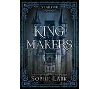 Sophie Lark Kingmakers: Year One (Tascabile)