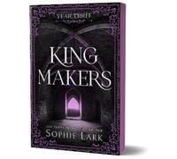 Sophie Lark Kingmakers Year Three (Tascabile) Kingmakers