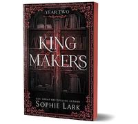 Sophie Lark Kingmakers Year Two (Tascabile) Kingmakers