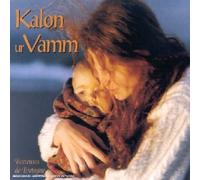 Sophie Le Hunsec & Yves Ribis - Kalon Ur Vamm - Berceuses De Bretagne