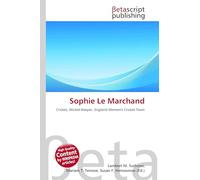 Sophie Le Marchand: Cricket, Wicket-Keeper, England Women's Cricket Team