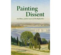 Sophie Lynford Painting Dissent (Copertina rigida)