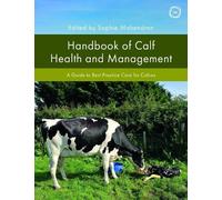 Sophie Mahendran Handbook of Calf Health and Management (Copertina rigida)