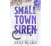 Sophie Oak Lexi Blake Small Town Siren (Tascabile) Texas Sirens