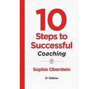Sophie Oberstein 10 Steps to Successful Coaching, 2nd Edition (Tascabile)