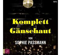 Sophie Passmann Komplett Gänsehaut (Paperback)