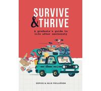 Sophie Phillipson Julie Phillipson Survive & Thrive (Tascabile)