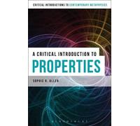 Sophie R. Allen A Critical Introduction to Properties (Tascabile)
