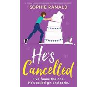 Sophie Ranald He's Cancelled (Tascabile)