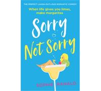 Sophie Ranald Sorry Not Sorry (Tascabile)