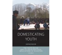 Sophie Roche Domesticating Youth (Copertina rigida)