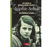 Sophie Scholl: "Ich würde es genauso wieder machen" (0)