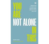 Sophie Scott You Are not Alone in This (Tascabile)