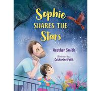 Sophie Shares the Stars