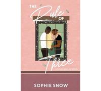 Sophie Snow The Rule of Three (Tascabile) Touch and Go