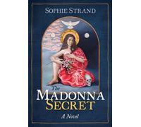 Sophie Strand The Madonna Secret (Tascabile)