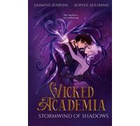 Sophie Suliman Jasmine Jenkins Wicked Academia 2 (Tascabile) Wicked Academia