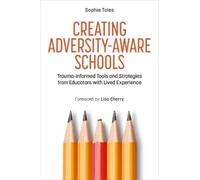 Sophie Tales Creating Adversity-Aware Schools (Tascabile)