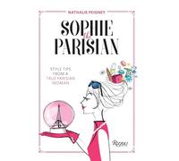 Sophie the Parisian: Style Tips From a True Parisian Woman